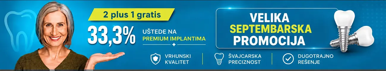 Septembarska promocija premium implantata – 2 plus 1 gratis i ušteda od 33,3%